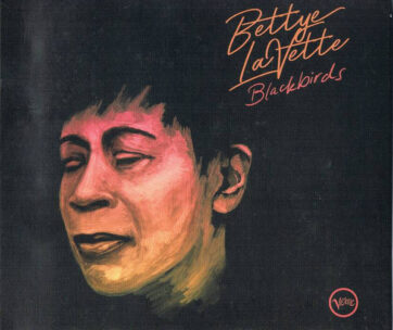 LAVETTE, BETTYE - BLACKBIRDS