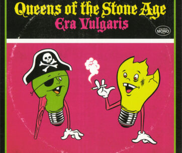 QUEENS OF THE STONE AGE - ERA VULGARIS