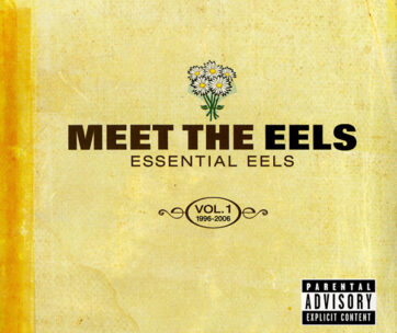 EELS - MEET THE EELS + DVD