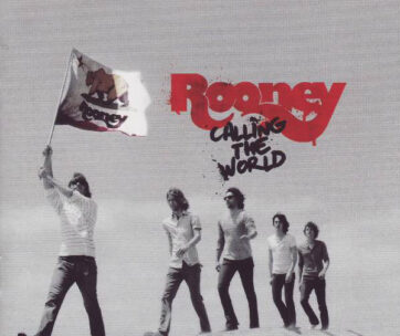 ROONEY - CALLING THE WORLD