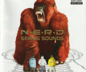 N.E.R.D - SEEING SOUNDS