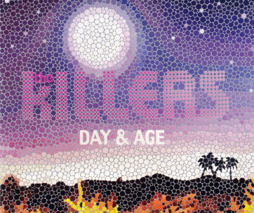 KILLERS - DAY & AGE