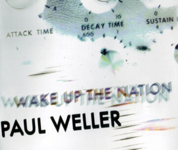 WELLER, PAUL - WAKE UP THE NATION