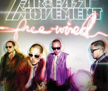 FAR EAST MOVEMENT - FREE WIRED