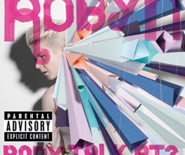 ROBYN - BODY TALK PT.2