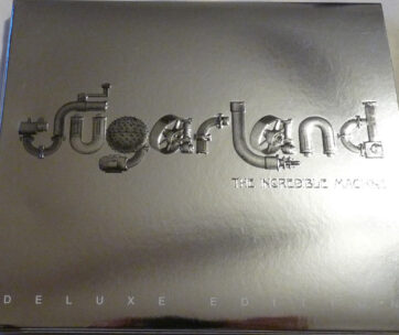 SUGARLAND - INCREDIBLE.. -DELUXE-