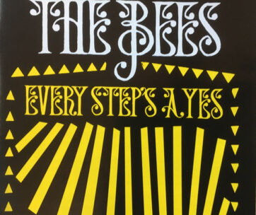 BEES - EVERY STEP'S A YES