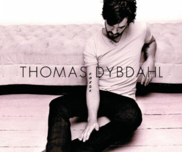 DYBDAHL, THOMAS - THOMAS DYBDAHL SONGS