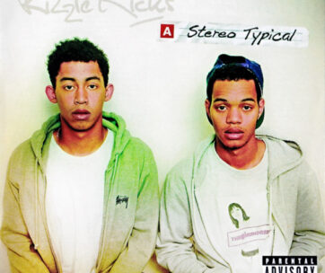 RIZZLE KICKS - STEREO TYPICAL