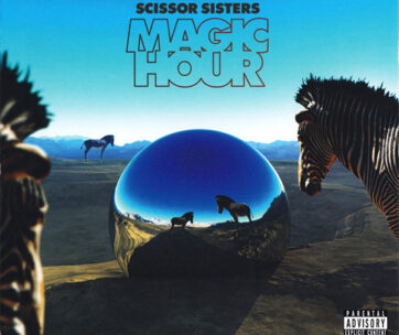 SCISSOR SISTERS - MAGIC HOUR