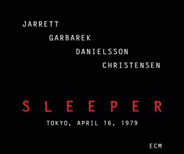 JARRETT/GARBAREK/DANIELSS - SLEEPER