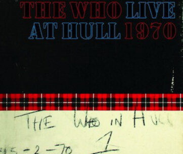 WHO - LIVE AT HULL -DELUXE-