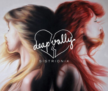 DEAP VALLY - SISTRIONIX