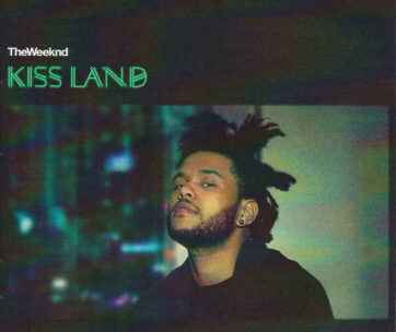 WEEKND - KISS LAND