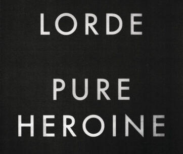 LORDE - PURE HEROINE