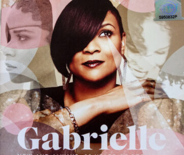 GABRIELLE - NOW & ALWAYS - 20 YEARS..