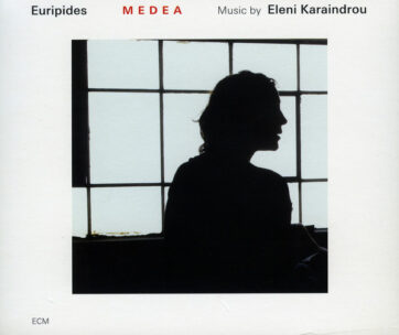 KARAINDROU, ELENI - MEDEA