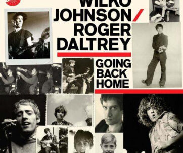 JOHNSON, WILKO & ROGER DALTRY - GOING BACK HOME