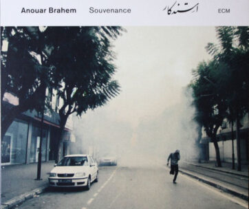 BRAHEM, ANOUAR - SOUVENANCE