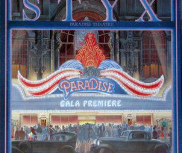 STYX - PARADISE THEATRE -HQ-