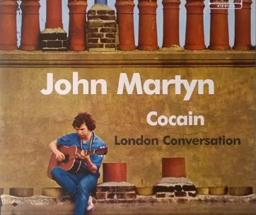 MARTYN, JOHN - COCAINE/LONDON..