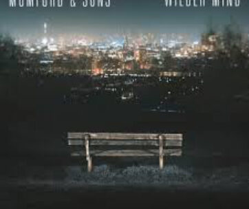 MUMFORD & SONS - WILDER MIND