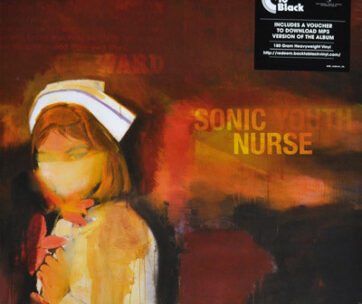 SONIC YOUTH - SONIC NURSE -HQ-