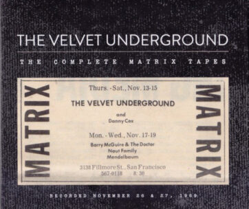 VELVET UNDERGROUND - COMPLETE MATRIX TAPES