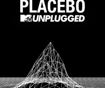 PLACEBO - MTV UNPLUGGED