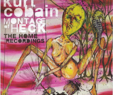 COBAIN, KURT - MONTAGE OF HECK/HOME RECO