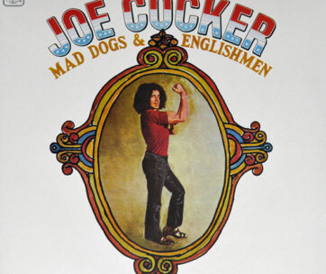 COCKER, JOE - MAD DOGS &.. -REISSUE-