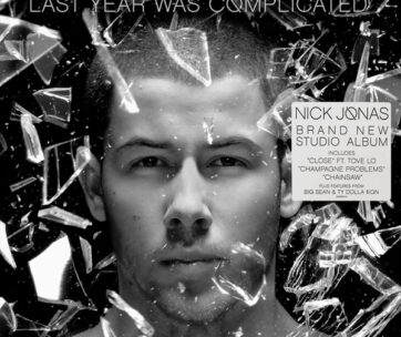 JONAS, NICK - LAST YEAR WAS COMPLICATED