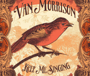 MORRISON, VAN - KEEP ME SINGING