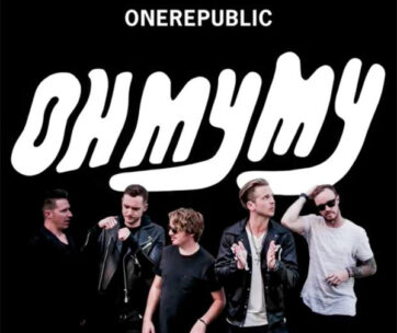 ONEREPUBLIC - OH MY MY