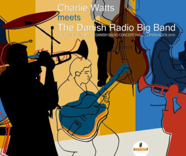 WATTS, CHARLIE/DANISH RAD - CHARLIE WATTS MEETS THE..