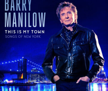 MANILOW, BARRY - THIS IS MY TOWN: SONGS..