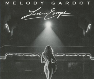 GARDOT, MELODY - LIVE IN EUROPE -DIGI-