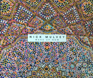 MULVEY, NICK - WAKE UP NOW -DOWNLOAD/HQ-