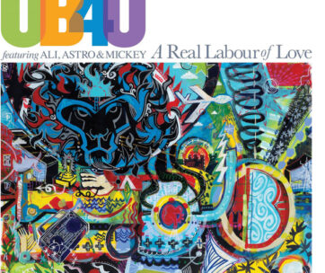 UB 40 - A REAL LABOUR OF LOVE