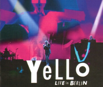 YELLO - LIVE IN BERLIN