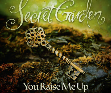 SECRET GARDEN - YOU RAISE ME UP - THE..