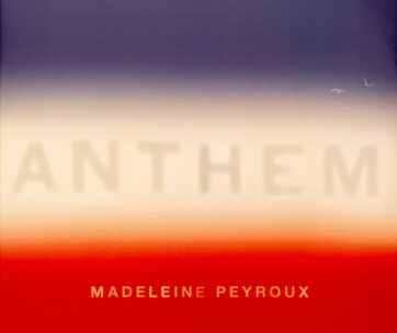 PEYROUX, MADELEINE - ANTHEM / RED & BLUE VINYL