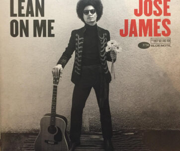 JAMES, JOSE - LEAN ON ME