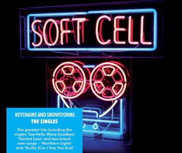 SOFT CELL - SINGLES/ KEYCHAINS &..