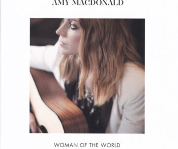 MACDONALD, AMY - WOMAN OF THE WORLD:..