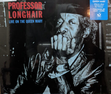 PROFESSOR LONGHAIR - LIVE ON THE QUEEN MARY