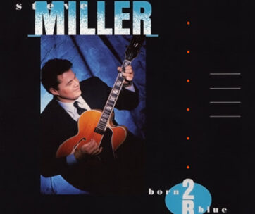 MILLER, STEVE -BAND- - BORN 2B BLUE-LTD.