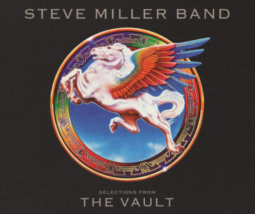 MILLER, STEVE -BAND- - SELECTIONS FROM THE VAULT