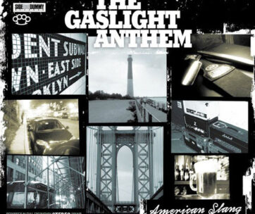 GASLIGHT ANTHEM - AMERICAN SLANG -DIGI-