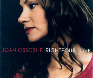 OSBORNE, JOAN - RIGHTEOUS LOVE